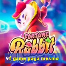 9f game paga mesmo